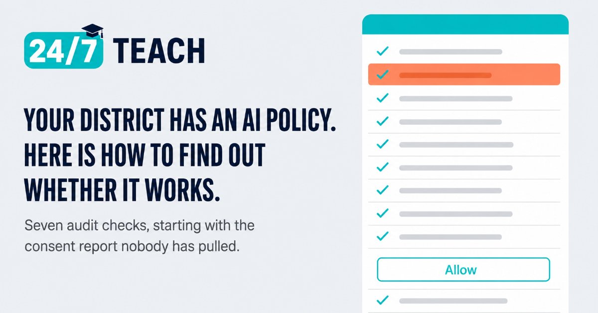 Banner showing an app permission consent screen whose list of granted permissions runs off the bottom edge, with one permission row highlighted in orange, under the headline Your district has an AI policy. Here is how to find out whether it works.